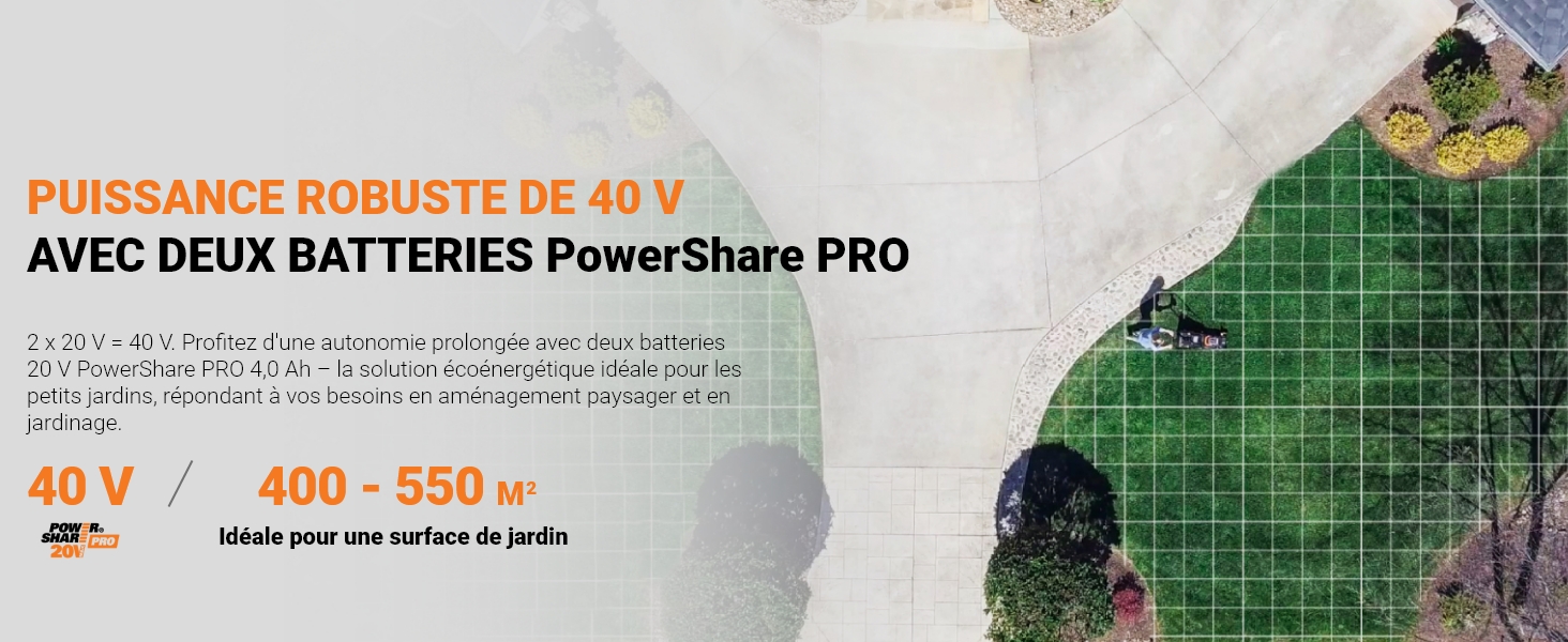 PUISSANCE ROBUSTE DE 40 V AVEC DEUX BATTERIES PowerShare PRO