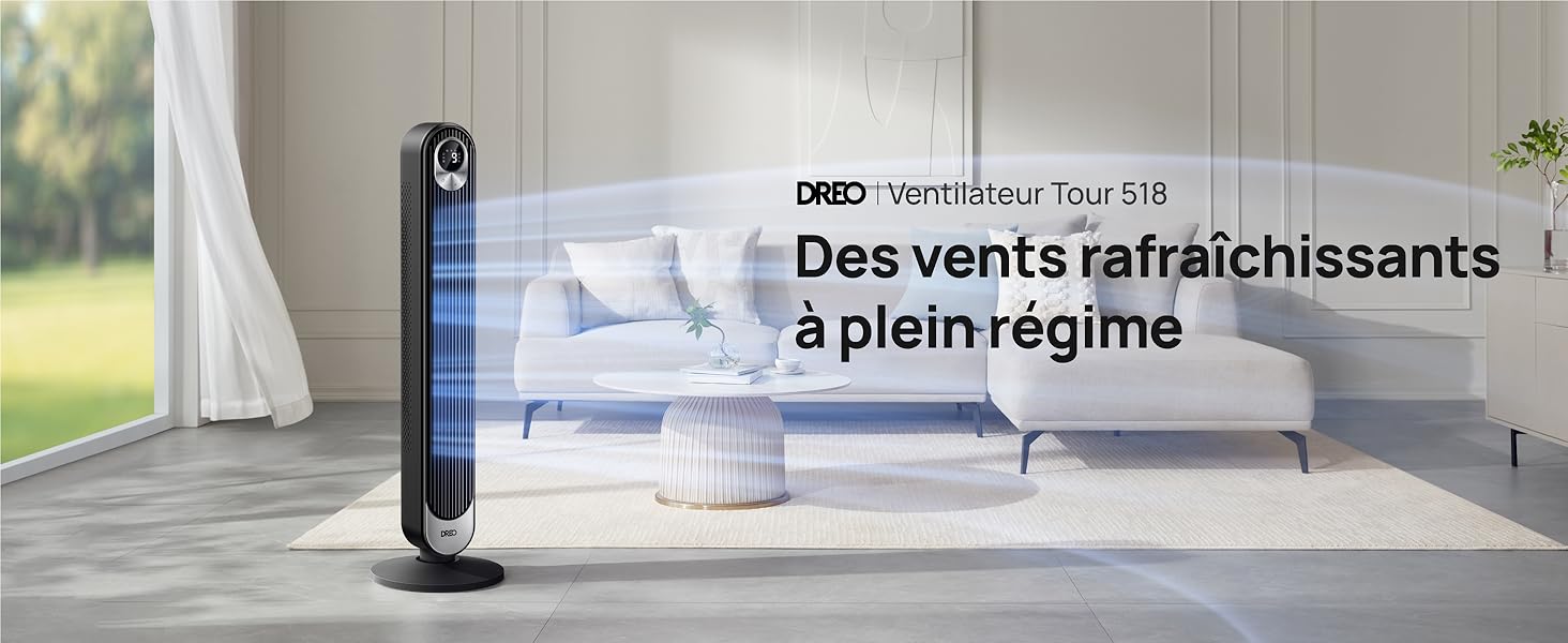 Le texte indique « Ventilateur DRED S2-14 », « Des vents rafraichissants à plein régime ». Ventilateur colonne noir affiché dans un espace de vie lumineux et moderne avec vue sur la fenêtre.
