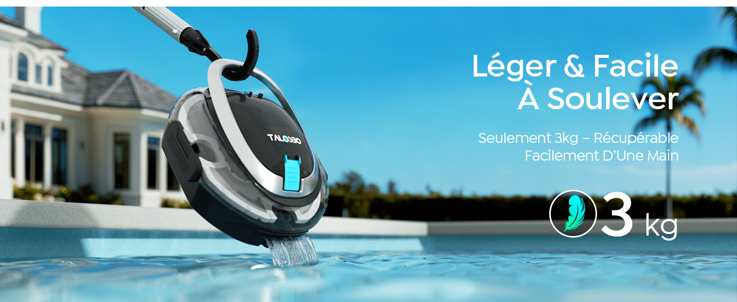 Le texte indique « Léger & Facile À Soulever » et « 3 kg ». Appareil robot de nettoyage de piscine gris flottant dans la piscine avec la maison visible en arrière-plan.
