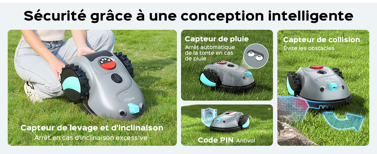 Le texte se lit comme suit : « Sécurité grâce à une conception intelligente ». Série d'images montrant une tondeuse à gazon robotisée dans divers environnements extérieurs démontrant son fonctionnement.