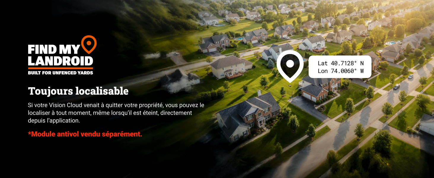 Le texte indique « FIND MY LANDROID » et « Toujours localisable ». Vue aérienne de maisons de banlieue avec superposition d'épingles de localisation.